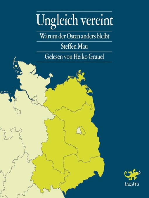 Title details for Ungleich vereint by Steffen Mau - Available